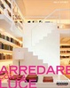 Cover of Arredare con la luce