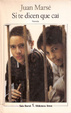 Cover of Si te dicen que caí