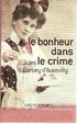 Cover of Le bonheur dans le crime