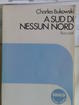 Cover of A sud di nessun nord