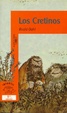 Cover of Los cretinos