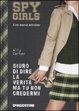 Cover of Giuro di dire la verità ma tu non credermi