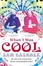 Cover of "When I Was Cool"