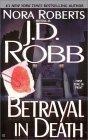 Betrayal in Death (in Death series＃12)