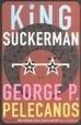 Cover of King Suckerman
