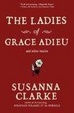 Cover of The Ladies of Grace Adieu and Other Stories