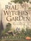 Cover of "The Real Witches' Garden"