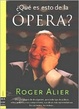Cover of ¿Qué es esto de la ópera?