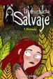 Cover of La muchacha salvaje #1