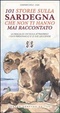 Cover of Centouno storie sulla Sardegna che non ti hanno mai raccontato