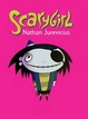 Cover of Scarygirl