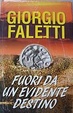 Cover of Fuori da un evidente destino