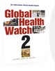 Cover of Global Health Watch 2006-07