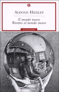 Immagine di Il mondo nuovo - Ritorno al mondo nuovo
