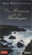 Cover of Le roman de la Bretagne