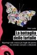 Cover of La battaglia delle farfalle