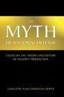 The Myth of National Defense