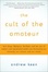 Cover of The Cult of the Amateur