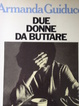 Cover of Due donne da buttare