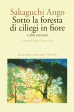 Cover of Sotto la foresta di ciliegi in fiore