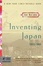Cover of "Inventing Japan"