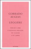 Leggere Perché i libri ci rendono migliori, più allegri e più liberi