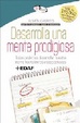 Cover of Desarrolla una mente prodigiosa