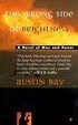 Cover of The Wrong Side of Brightness