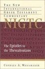 The Epistles to the Thessalonians : A Commentary on the Greek Text (New International Greek Testament Commentary)