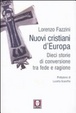Cover of Nuovi cristiani d'Europa