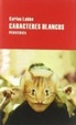 Cover of Caracteres blancos