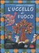 Cover of L'uccello di fuoco. Con DVD