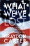 Cover of "What We've Lost"
