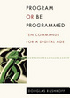 Cover of Program Or Be Programmed