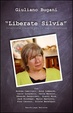 Cover of Liberate Silvia