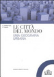 Cover of Le città del mondo