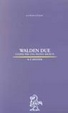 Cover of Walden Due