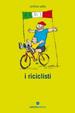 Cover of I riciclisti
