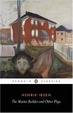 Cover of The Master Builder and Other Plays