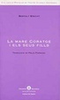 Cover of La Mare Coratge i els seus fills