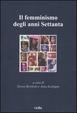 Cover of Il femminismo degli anni Settanta