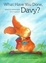 Cover of What Have You Done, Davy?