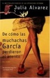 Cover of De cómo las muchachas García perdieron el acento