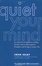 Cover of 'Quiet Your Mind'