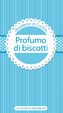 Cover of Profumo di biscotti