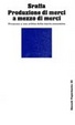 Cover of Produzione di merci a mezzo di merci