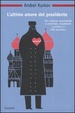 Cover of L'ultimo amore del presidente