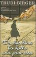 Cover of Da bambina ho fatto una promessa