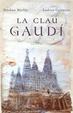 Cover of La clau Gaudí