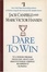 Cover of "Dare to Win"